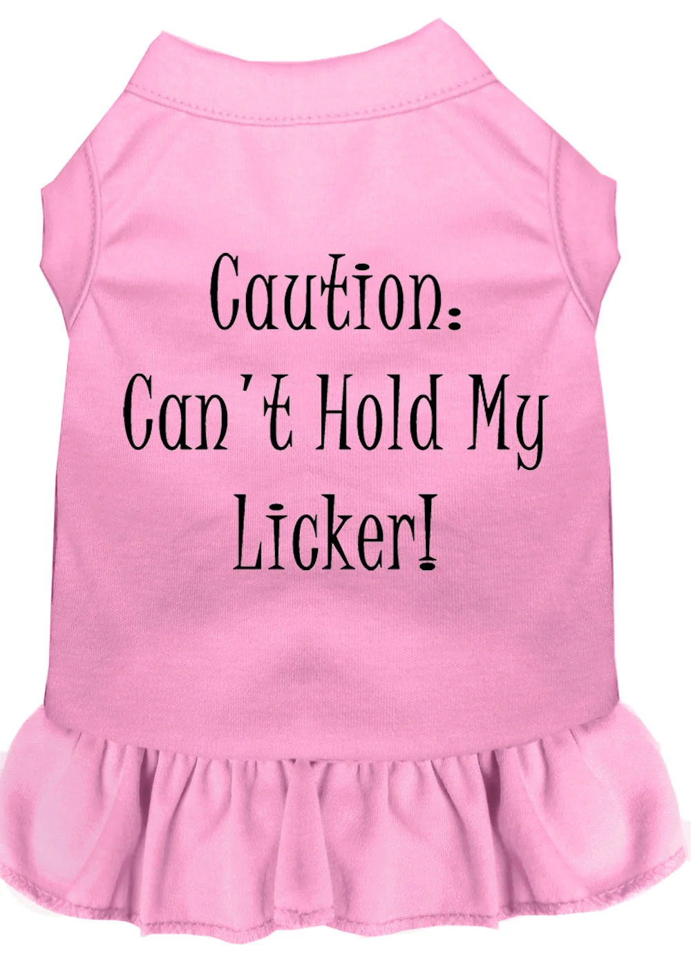 Pet Dress "Can't Hold My Licker" - Image 3