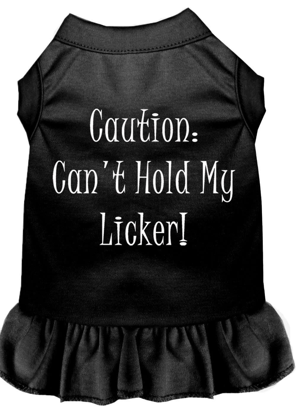 Pet Dress "Can't Hold My Licker" - Image 7