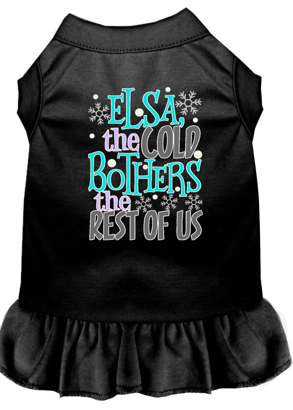 Pet Dress "Elsa, The Cold Bothers The Rest Of Us" - Image 4