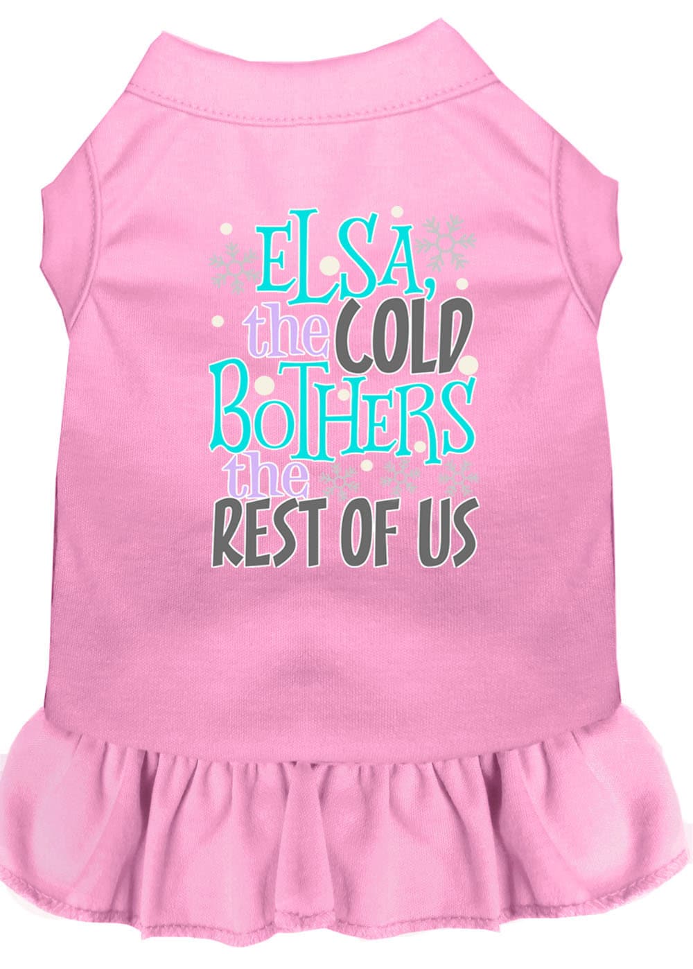 Pet Dress "Elsa, The Cold Bothers The Rest Of Us" - Image 8