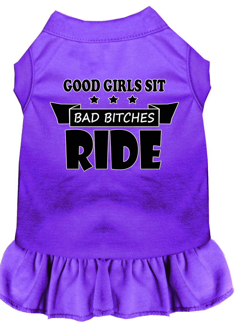 Pet Dress "Good Girls Sit, Bad Bitches Ride" - Image 5