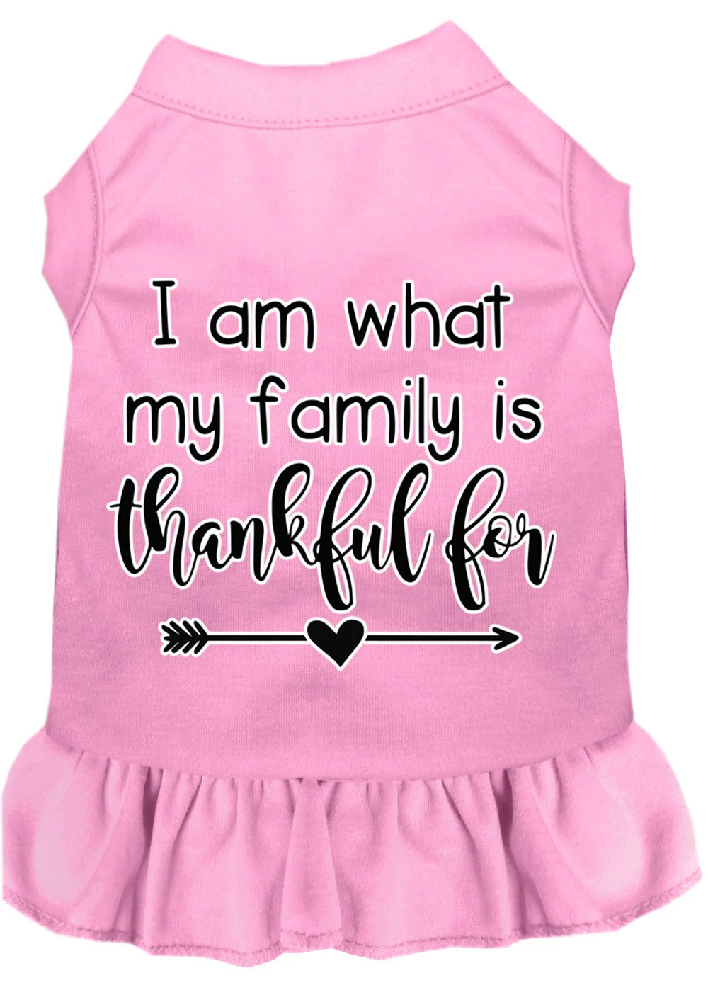 Pet Dress "I Am What My Family Is Thankful For" - Image 10