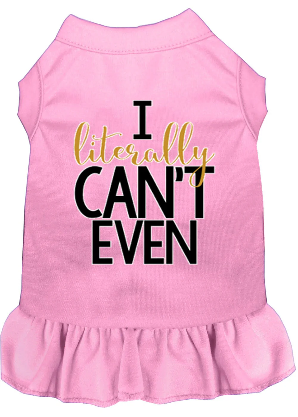 Pet Dress "I Literally Can't Even" - Image 3