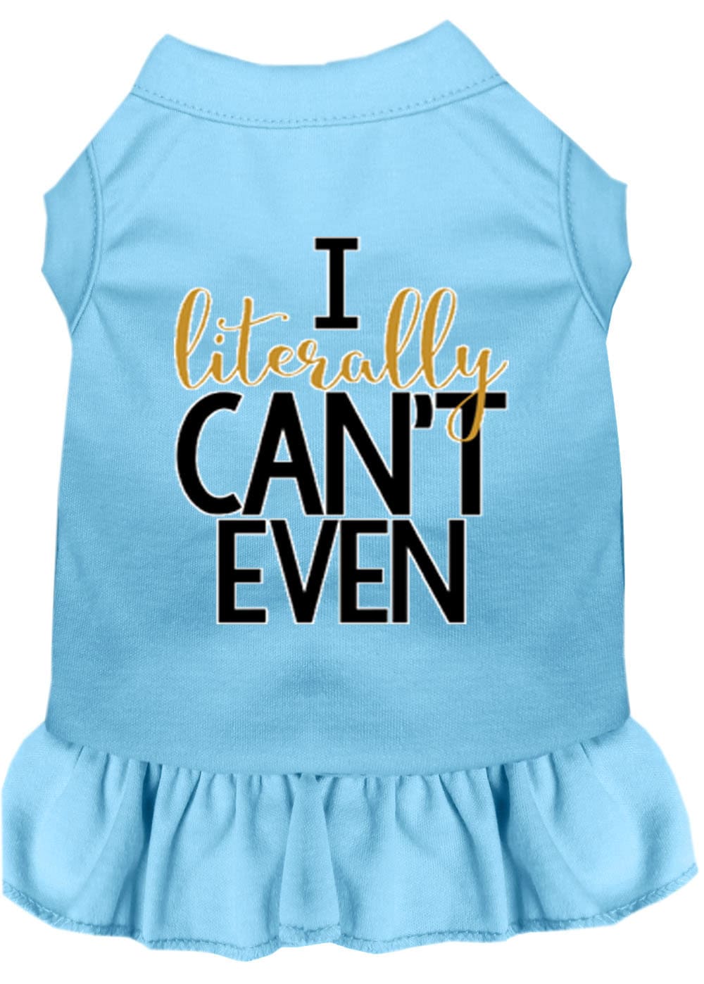 Pet Dress "I Literally Can't Even" - Image 6