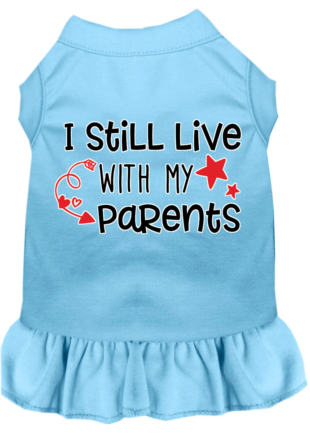 Pet Dress "I Still Live With My Parents" - Image 10