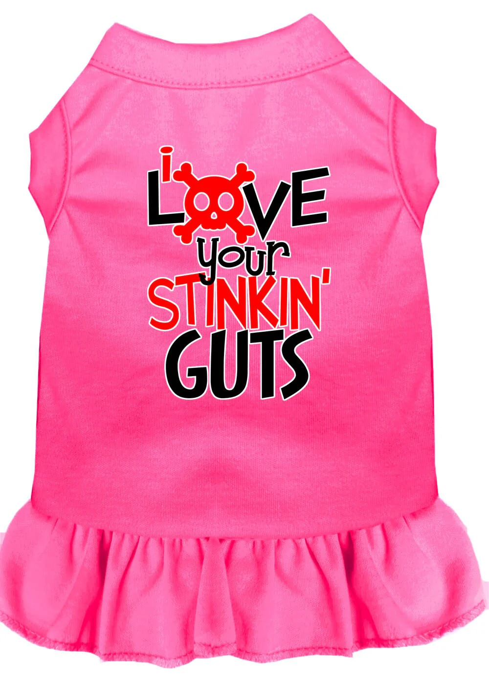 Pet Dress "Love Your Stinkin Guts" - Image 10