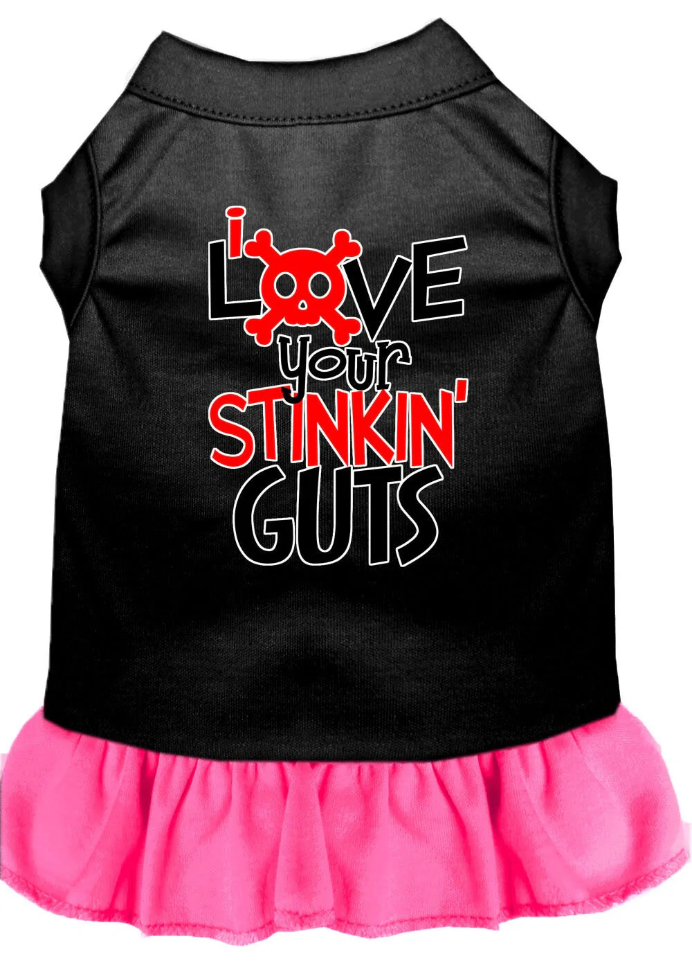 Pet Dress "Love Your Stinkin Guts" - Image 4