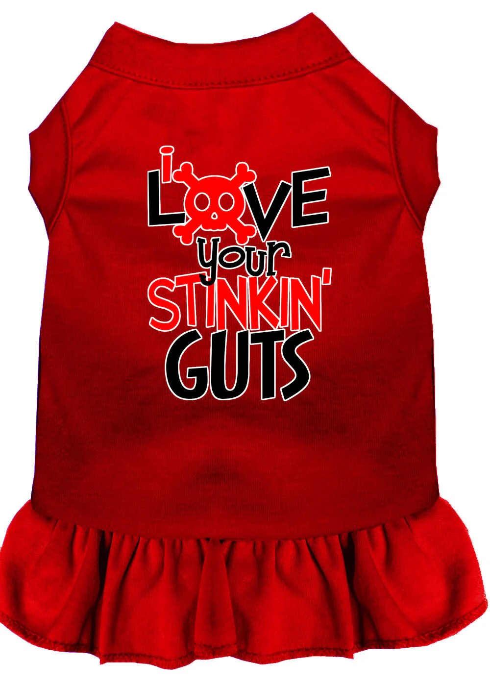Pet Dress "Love Your Stinkin Guts" - Image 7