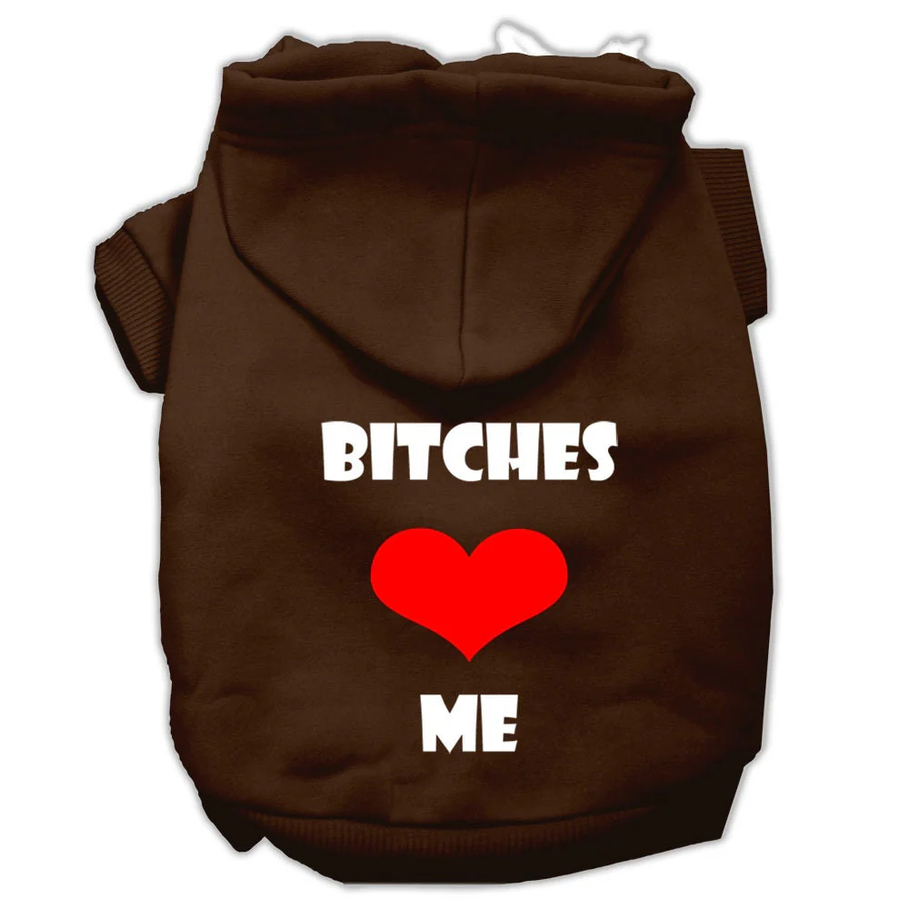 Pet Hoodie "Bitches Love Me" - Image 7