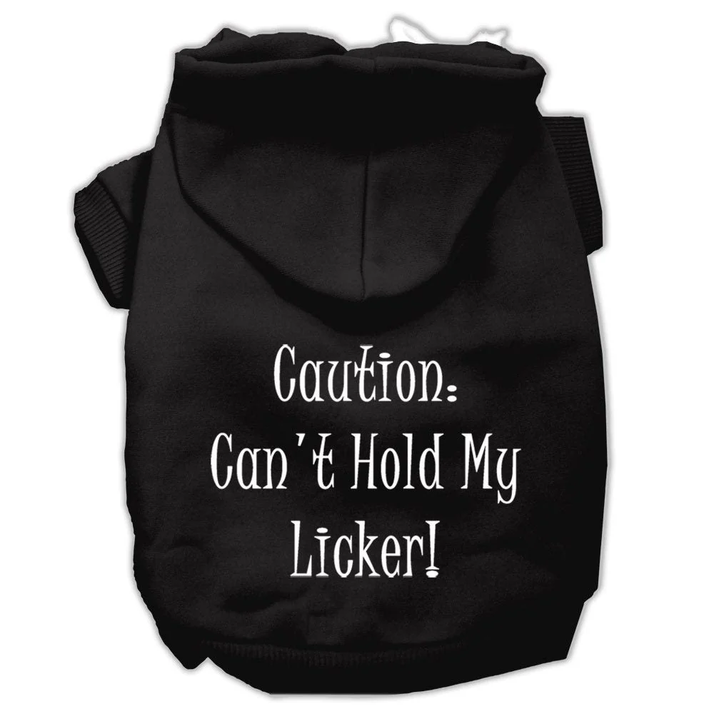 Pet Hoodie "Can't Hold My Licker" - Image 3