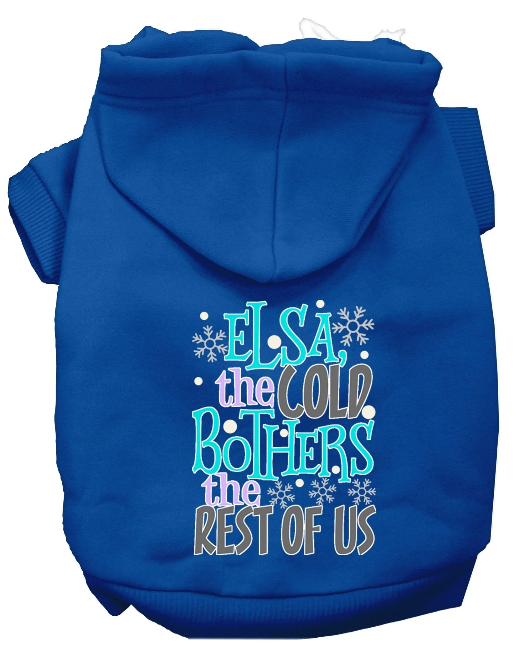 Pet Hoodie "Elsa, The Cold Bothers Us" - Image 6