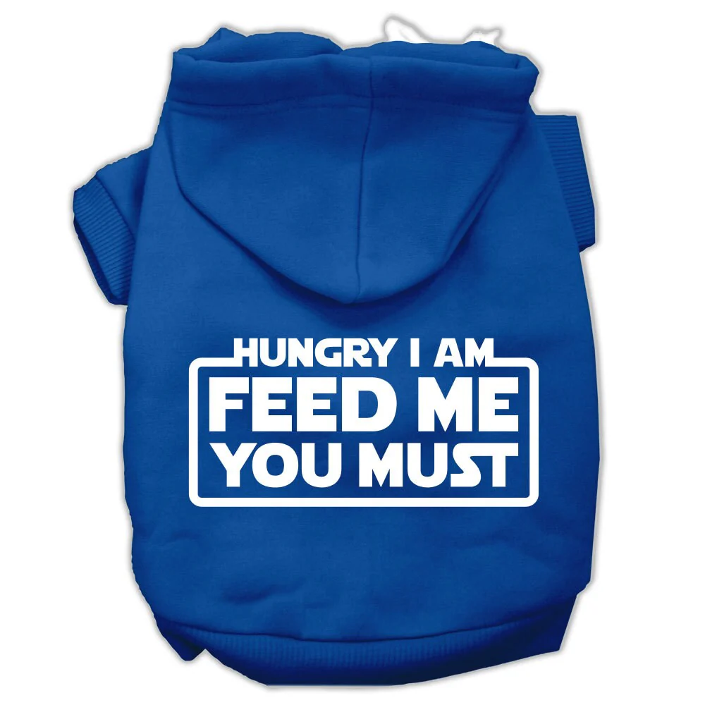 Pet Hoodie "Hungry I Am, Feed Me You Must" - Image 4