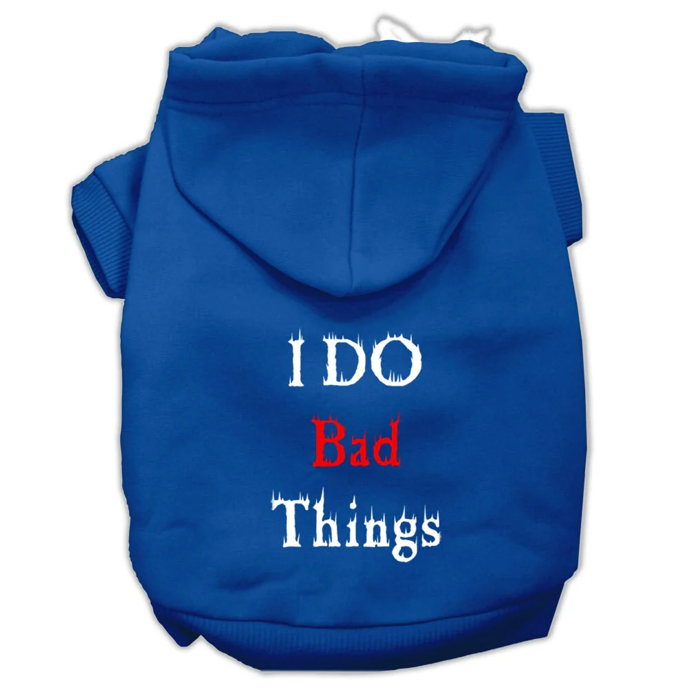 Pet Hoodie "I Do Bad Things" - Image 4