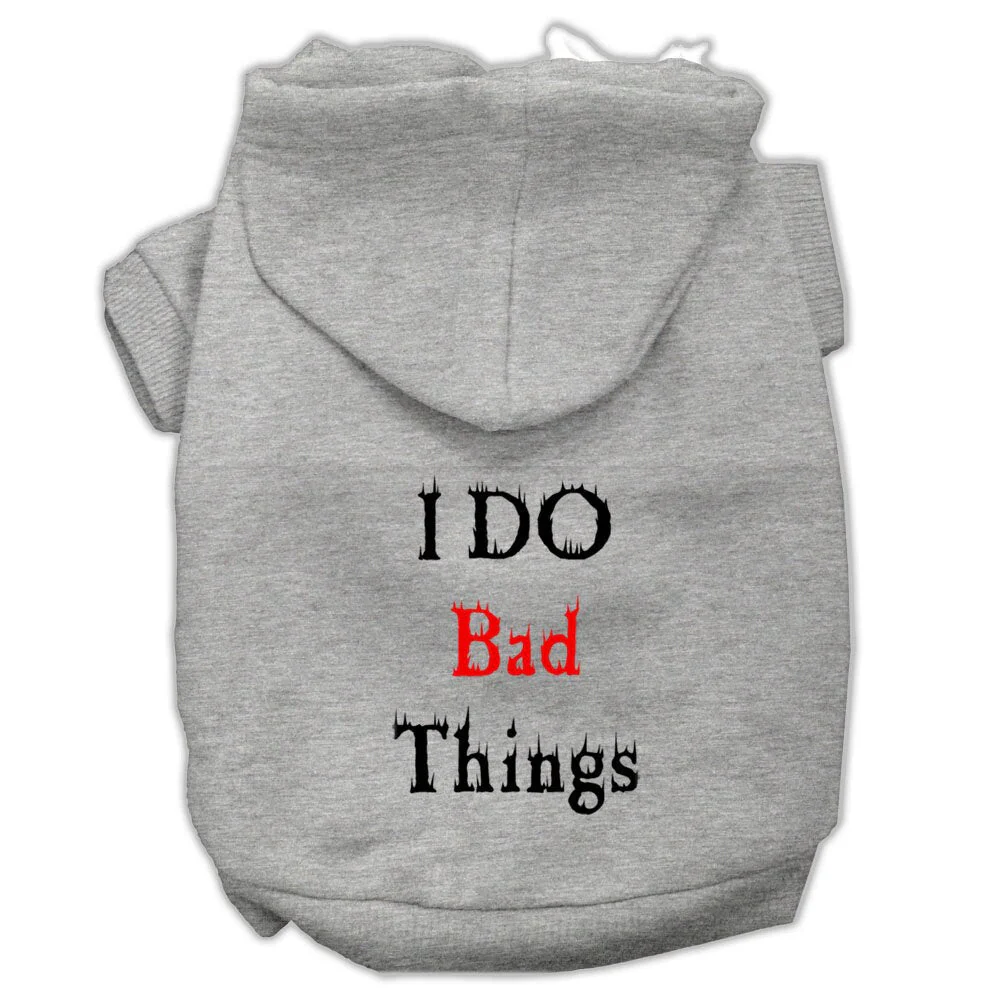Pet Hoodie "I Do Bad Things" - Image 8