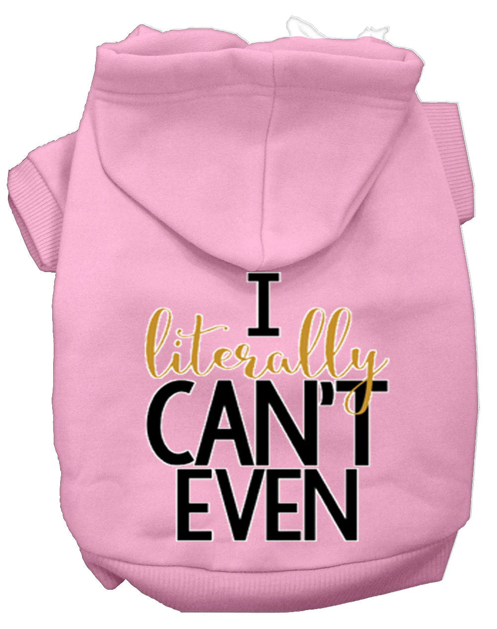 Pet Hoodie "I Literally Can't Even" - Image 10