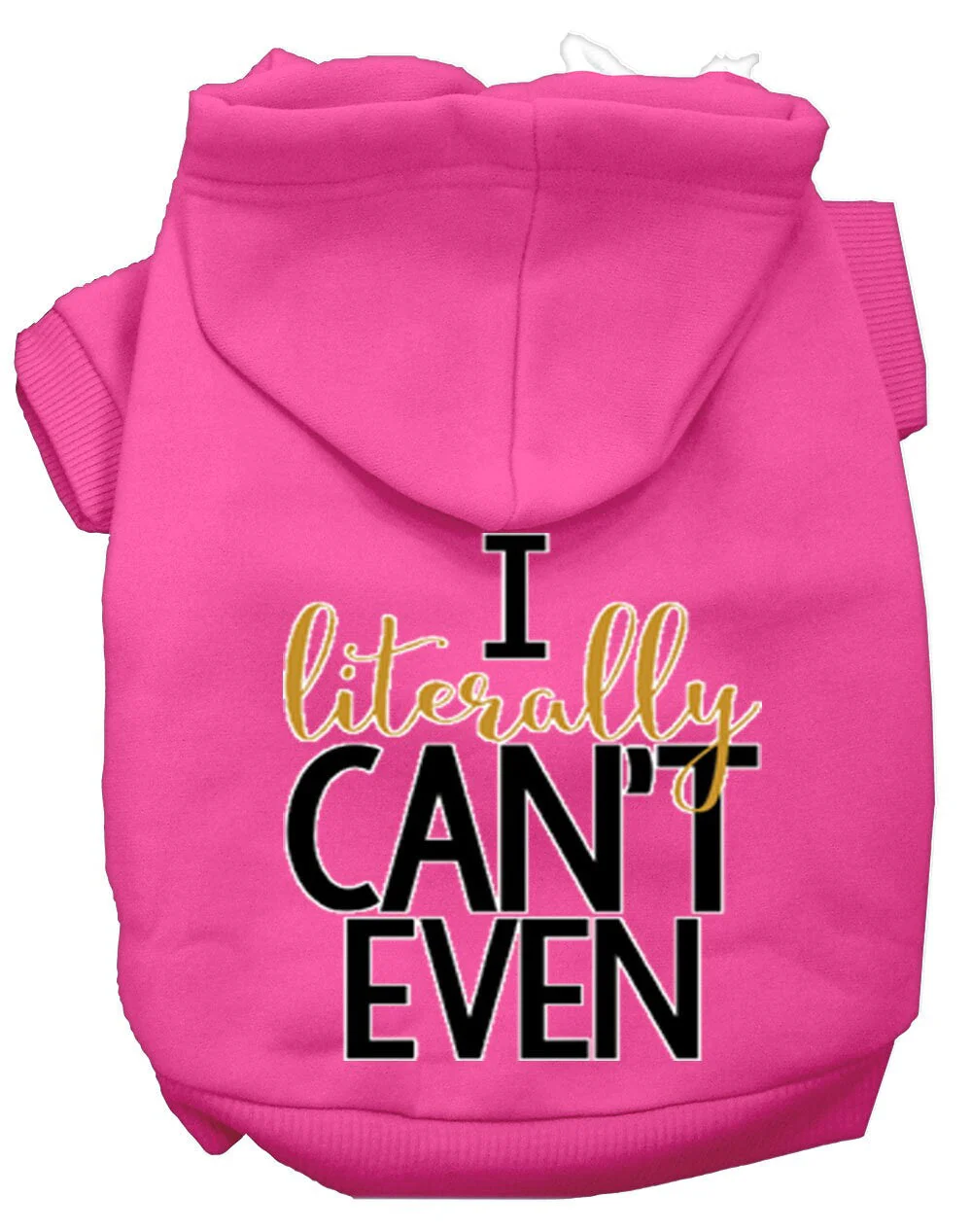 Pet Hoodie "I Literally Can't Even" - Image 4