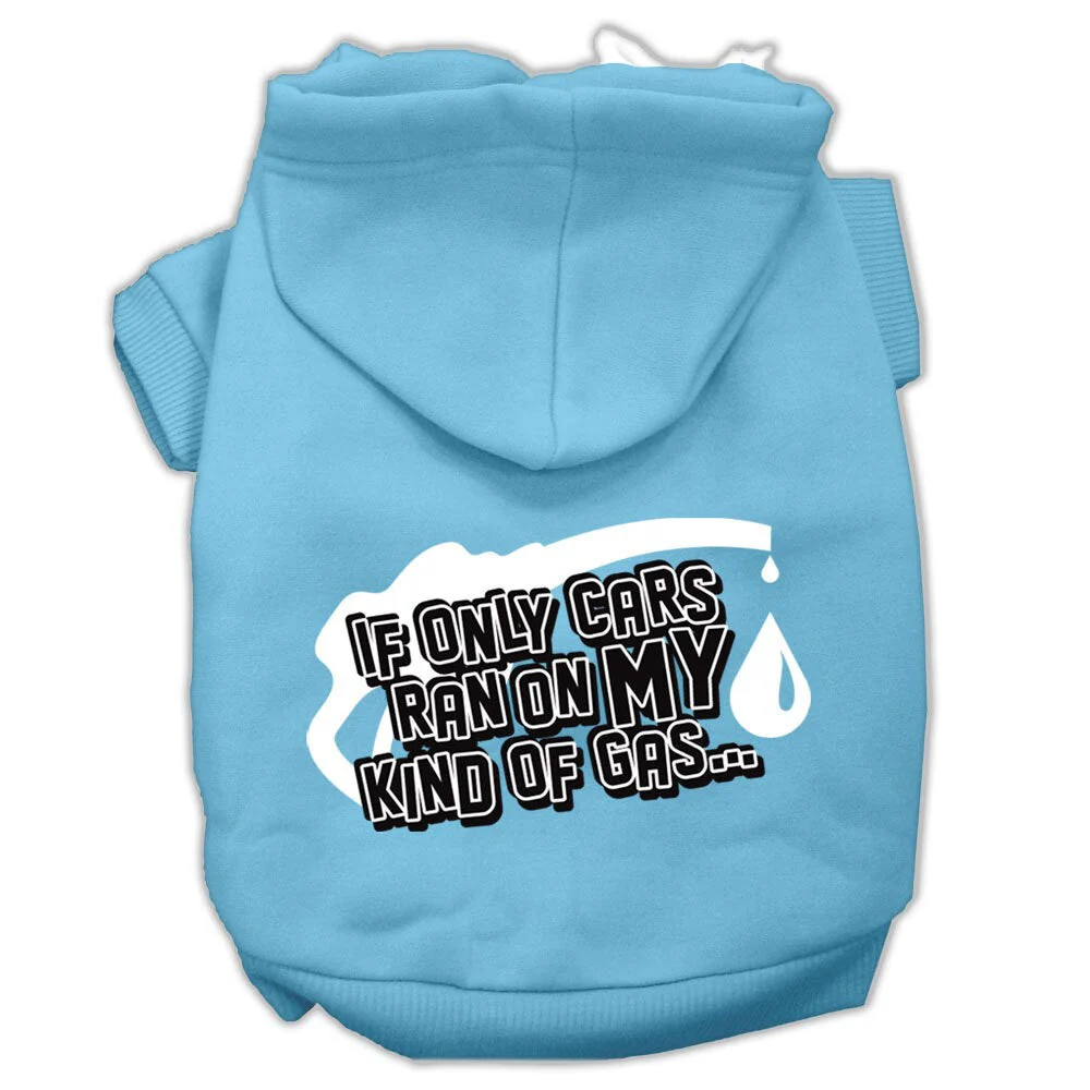 Pet Hoodie "If Only Cars Ran On My Kind Of Gas" - Image 7