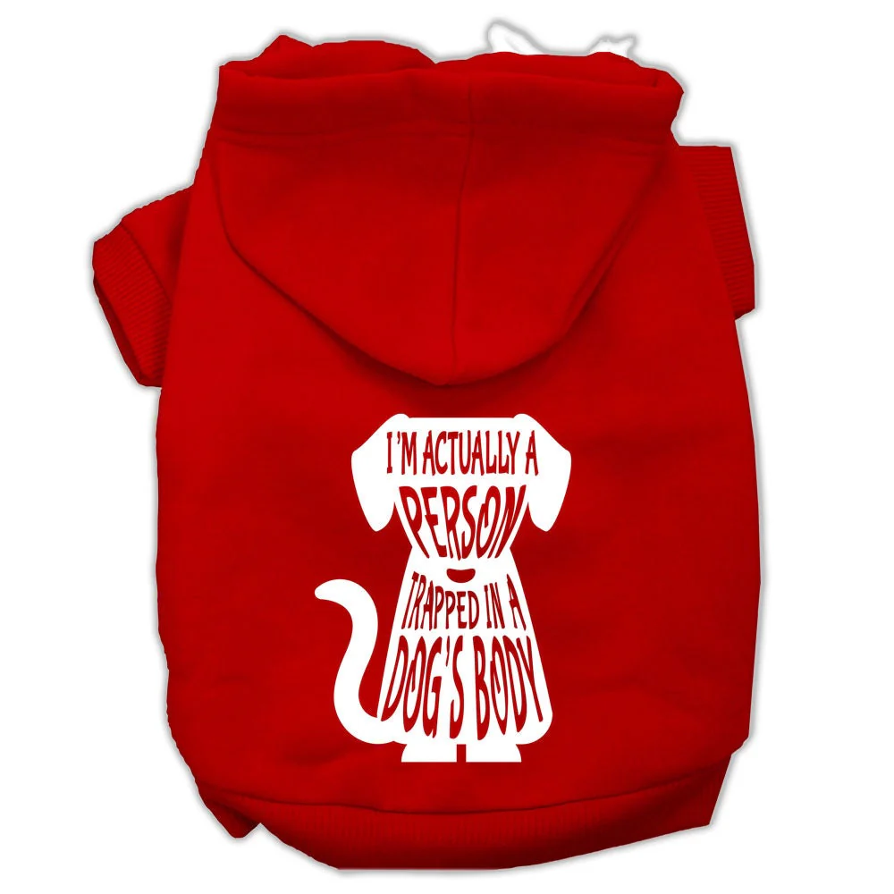Pet Hoodie "I'm Actually A Person Trapped In A Dog's Body" - Image 9