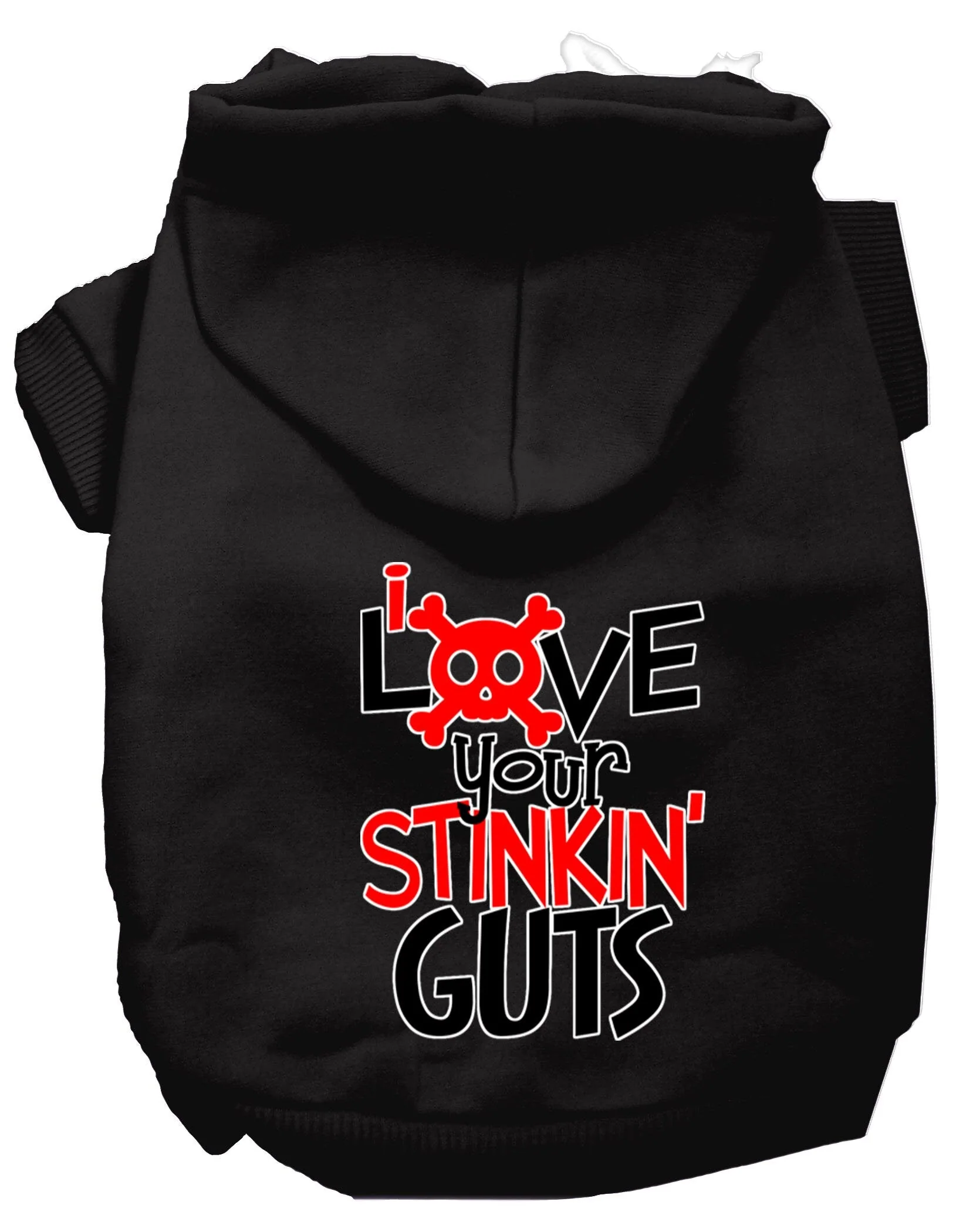 Pet Hoodie "Love Your Stinkin Guts" - Image 3