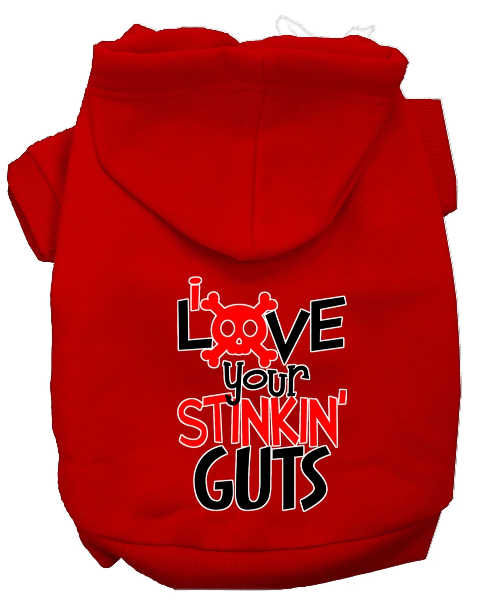 Pet Hoodie "Love Your Stinkin Guts" - Image 7