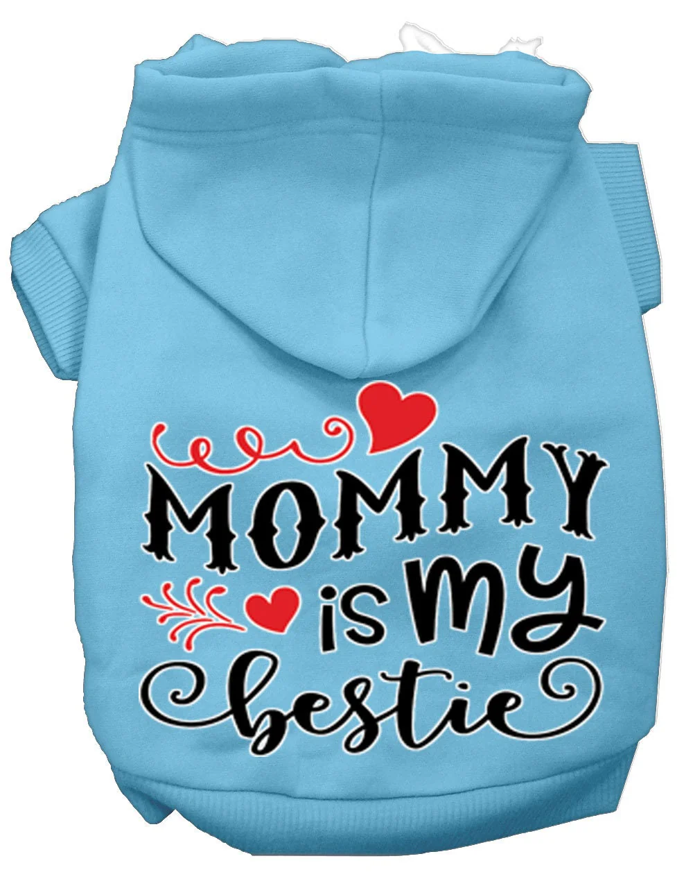 Pet Hoodie "Mommy Is My Bestie" - Image 10