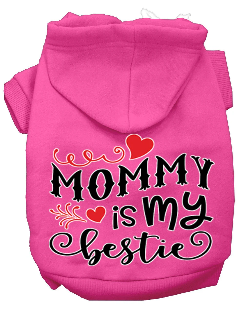 Pet Hoodie "Mommy Is My Bestie" - Image 3