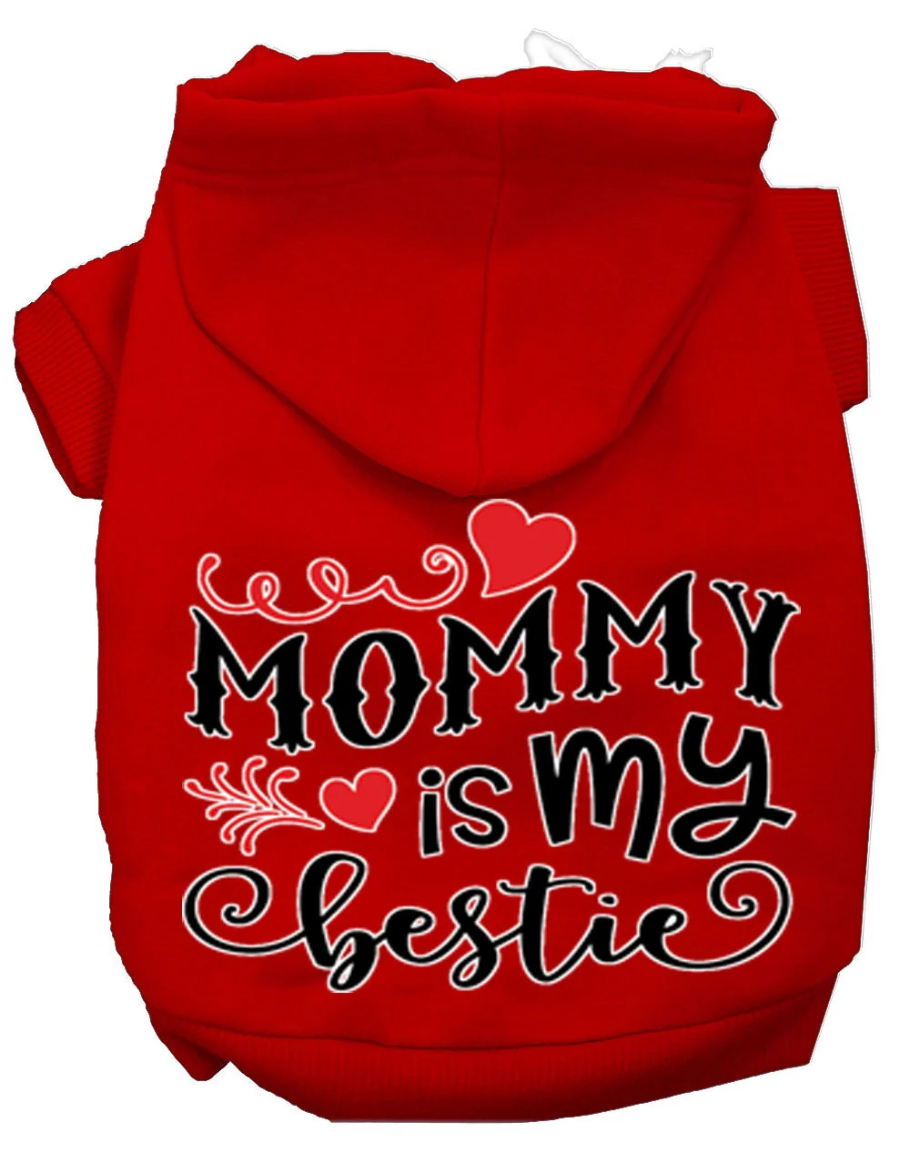Pet Hoodie "Mommy Is My Bestie" - Image 6