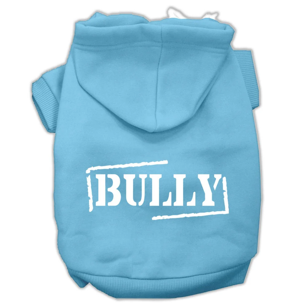 Pet Hoodie Screen Printed, "Bully" - Image 7