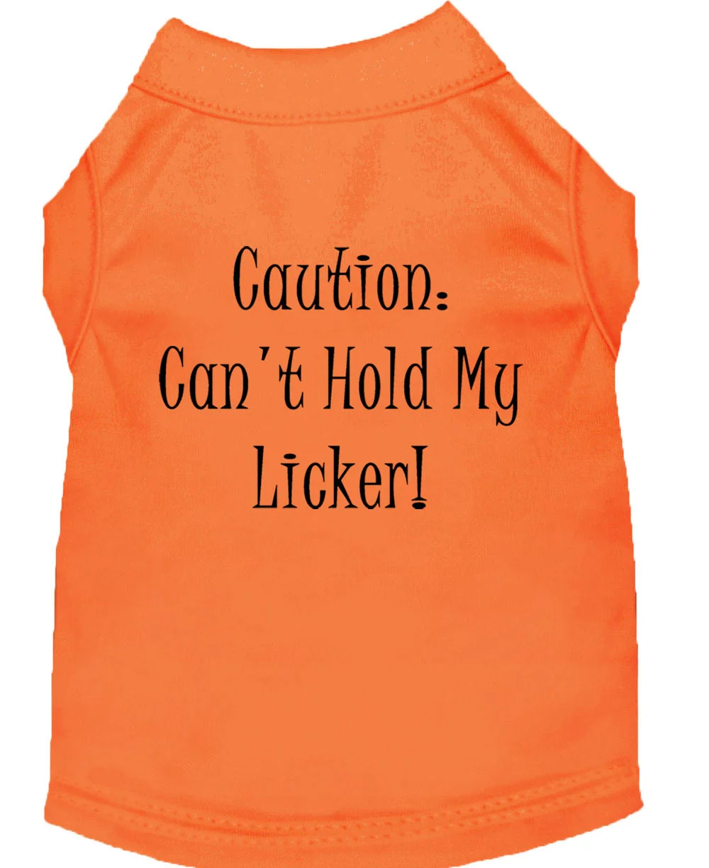 Pet Shirt "Can't Hold My Licker" - Image 10