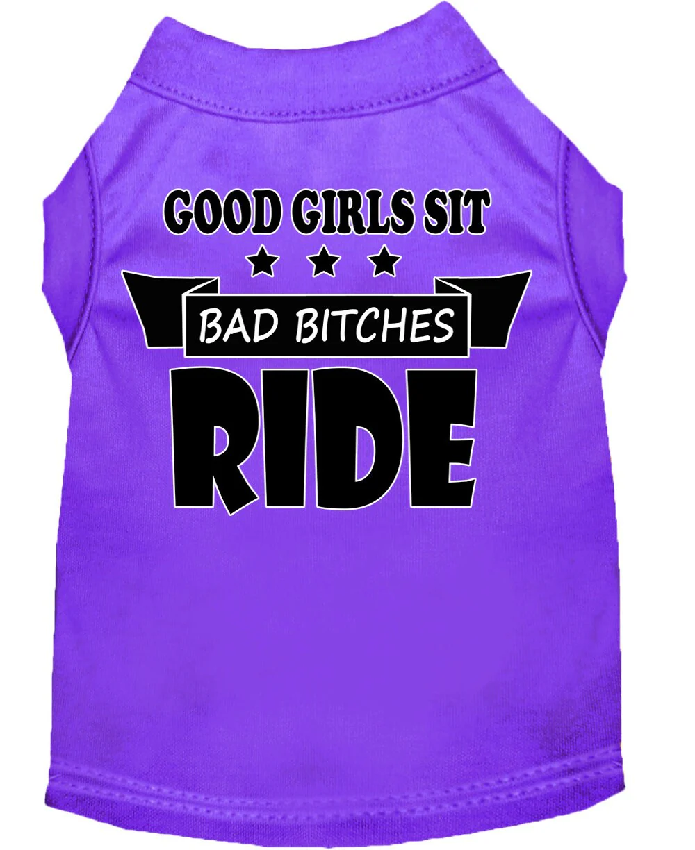 Pet Shirt "Good Girls Sit, Bad Bitches Ride" - Image 5