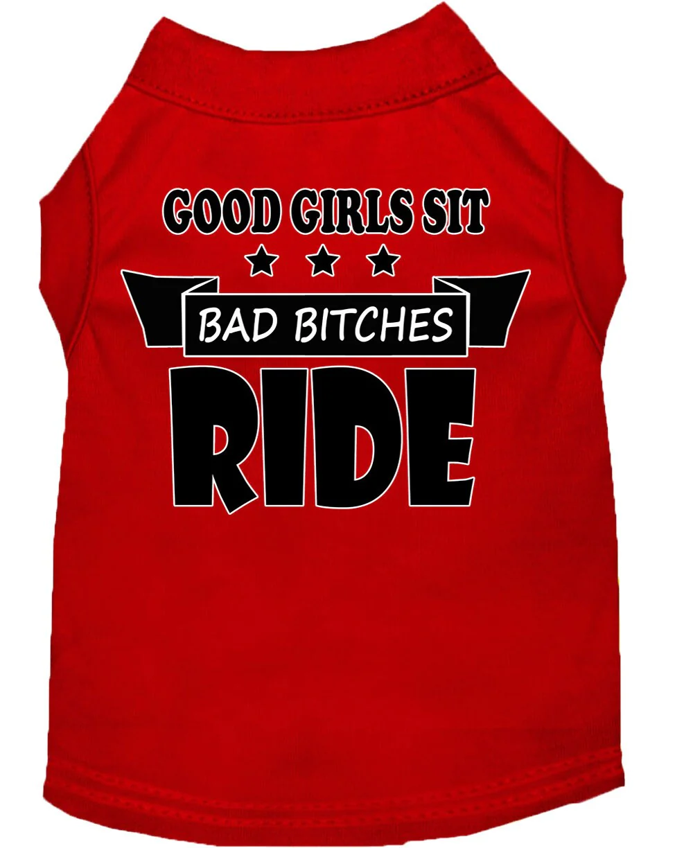 Pet Shirt "Good Girls Sit, Bad Bitches Ride" - Image 6