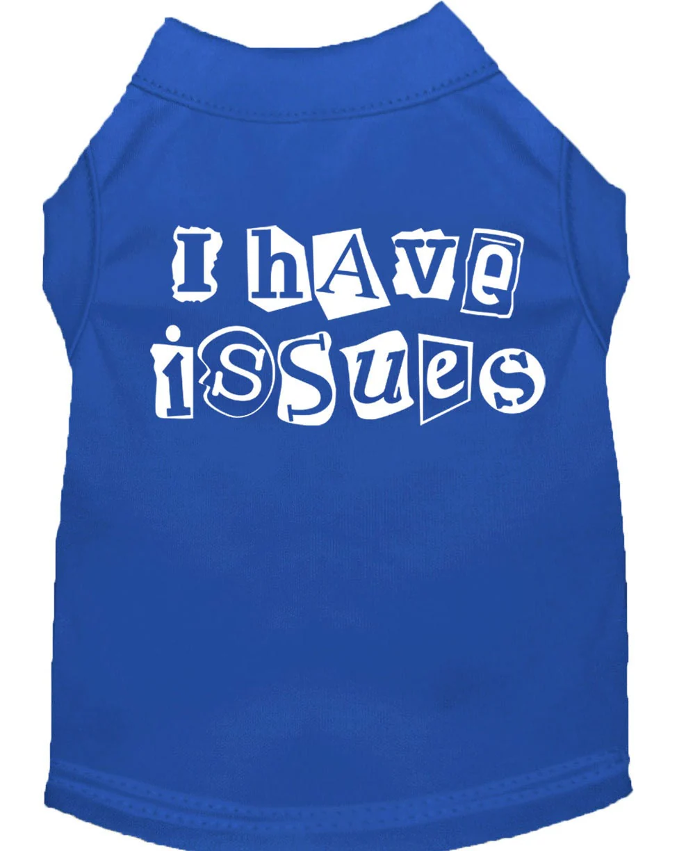 Pet Shirt "I Have Issues" - Image 10