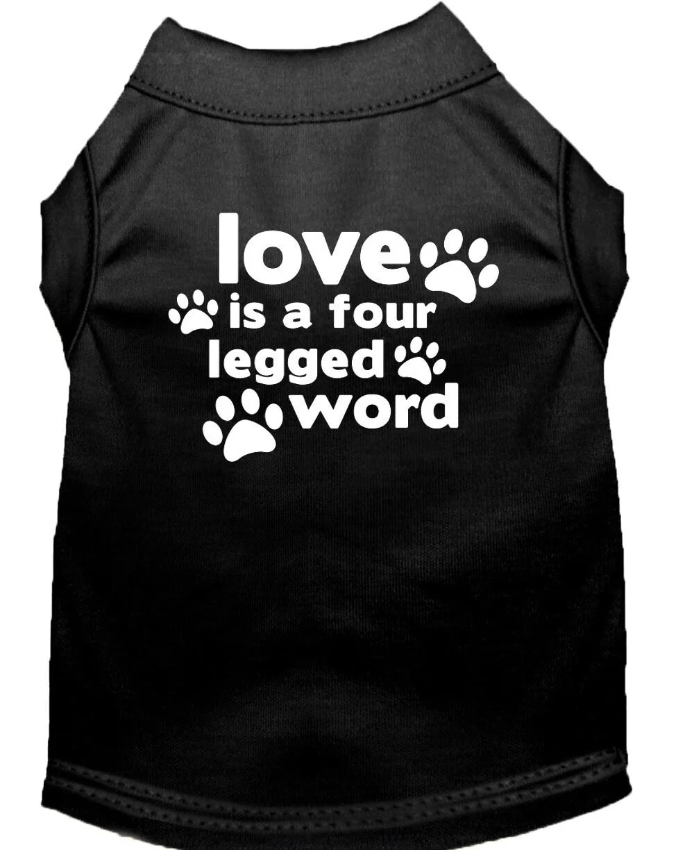 Pet Shirt "Love Is A Four Legged Word" - Image 6