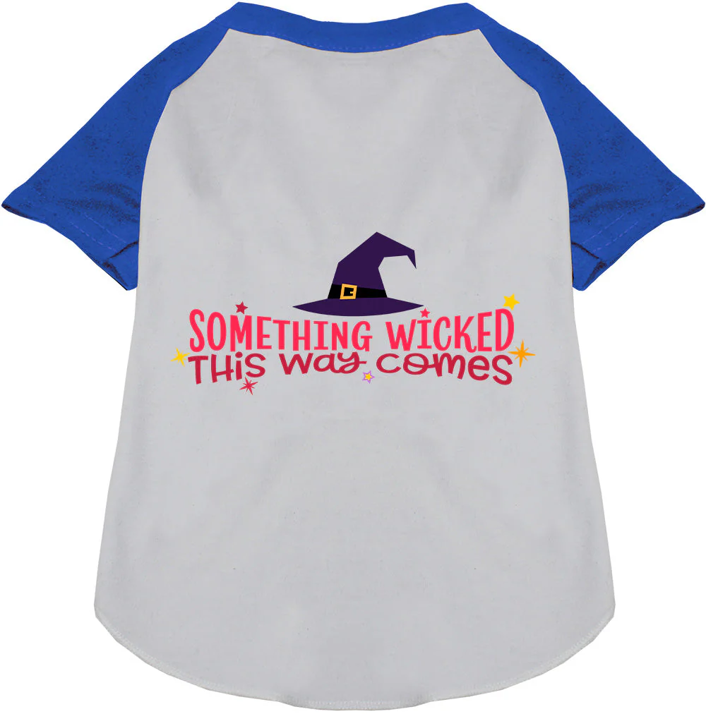 Something Wicked This Way Comes Pet Raglan Shirt - Image 4
