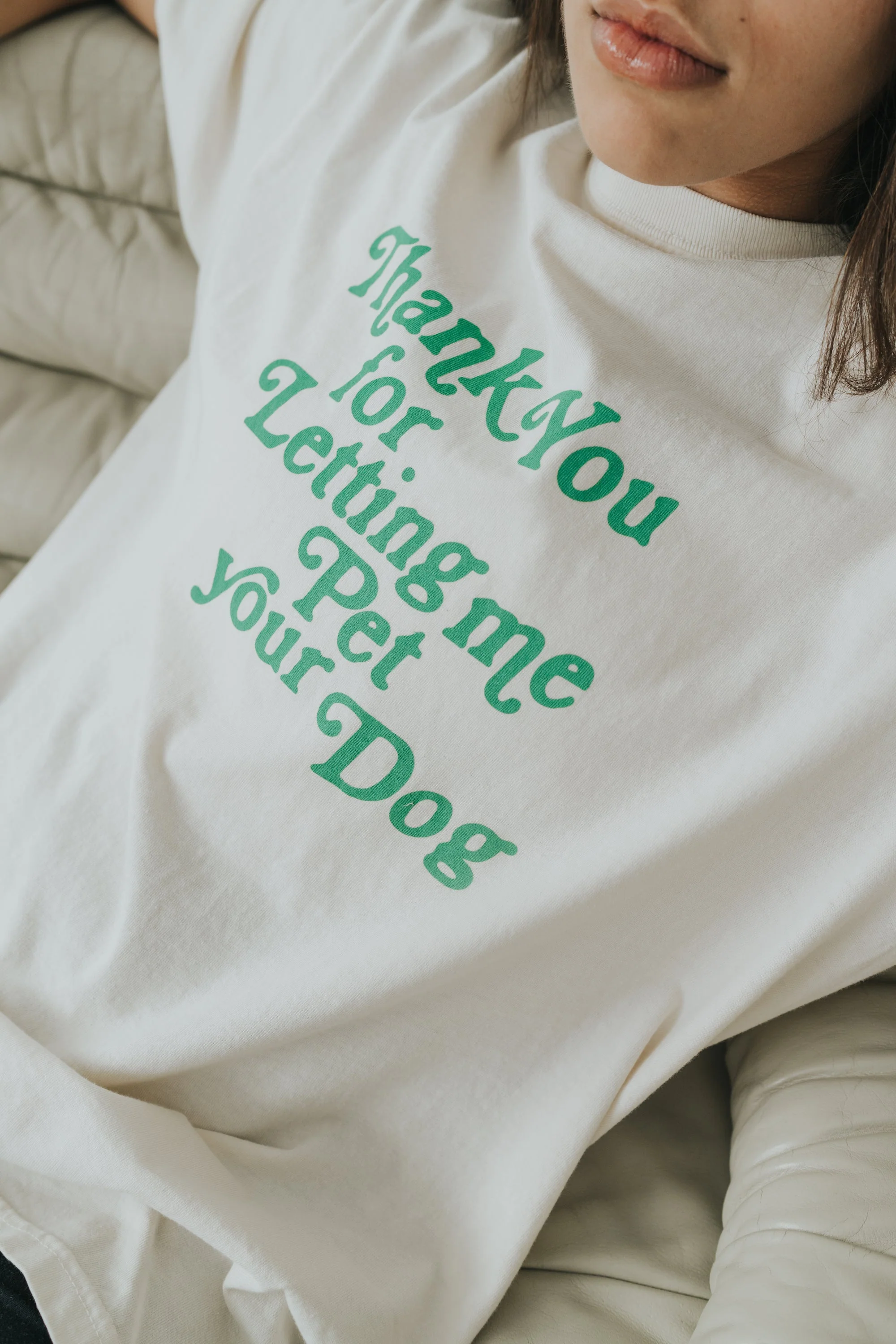 Thank You For Letting Me Pet Your Dog Tee - Image 2