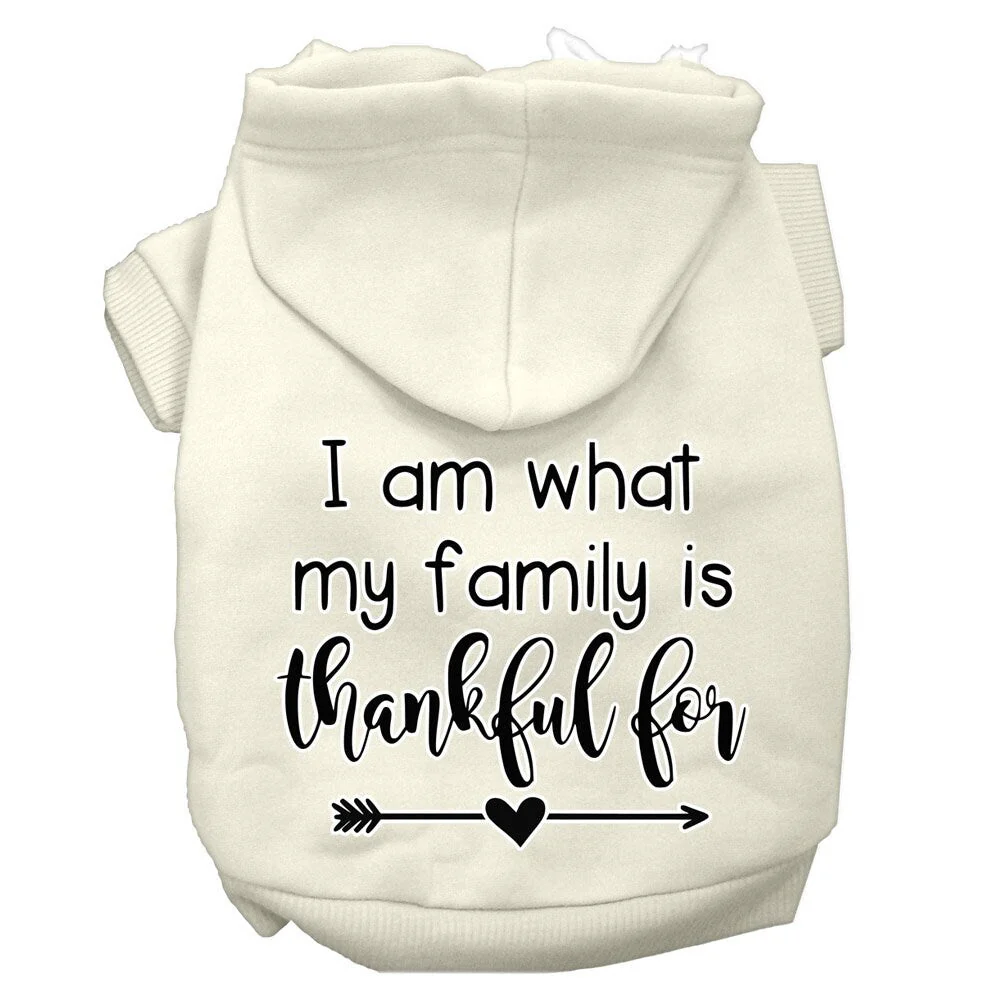 Thanksgiving Pet, Dog and Cat Hoodie Screen Printed, "I Am What My Family Is Thankful For" - Image 6