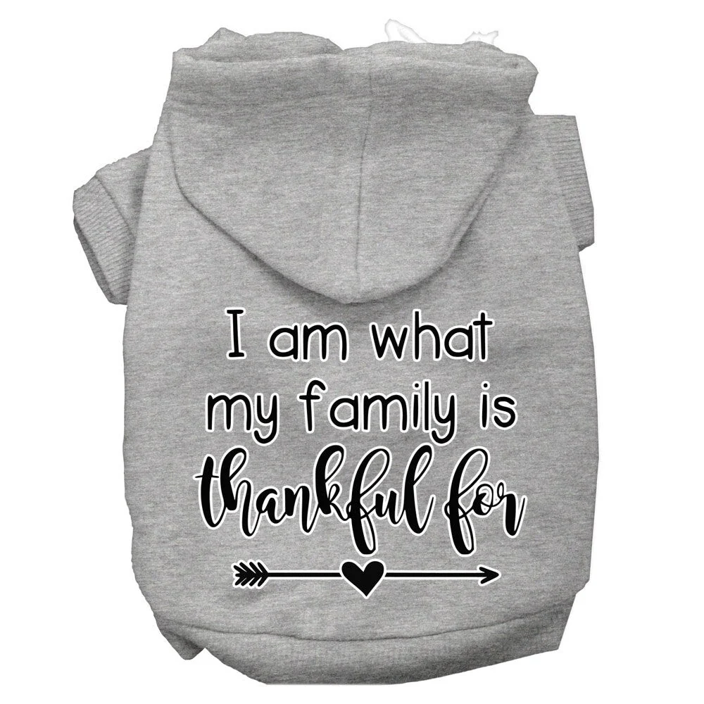Thanksgiving Pet, Dog and Cat Hoodie Screen Printed, "I Am What My Family Is Thankful For" - Image 7