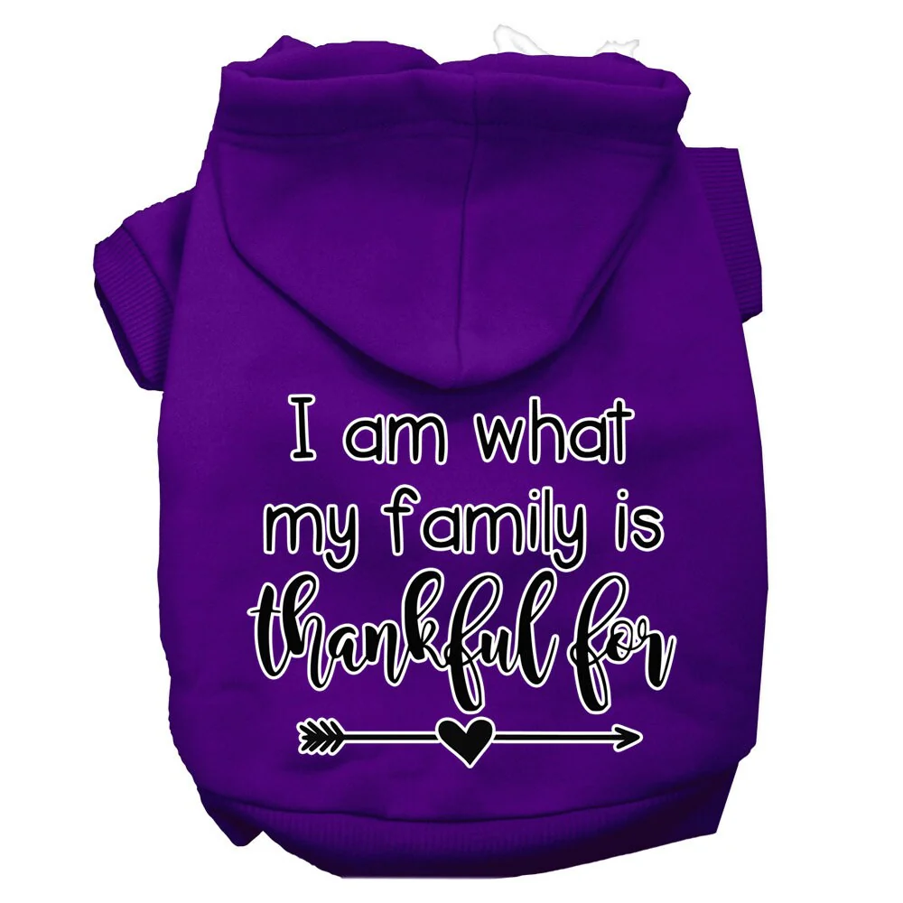 Thanksgiving Pet, Dog and Cat Hoodie Screen Printed, "I Am What My Family Is Thankful For" - Image 8