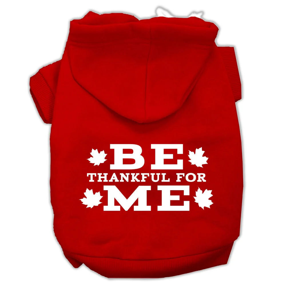 Thanksgiving Pet Dog & Cat Hoodie Screen Printed, "Be Thankful for Me" - Image 10