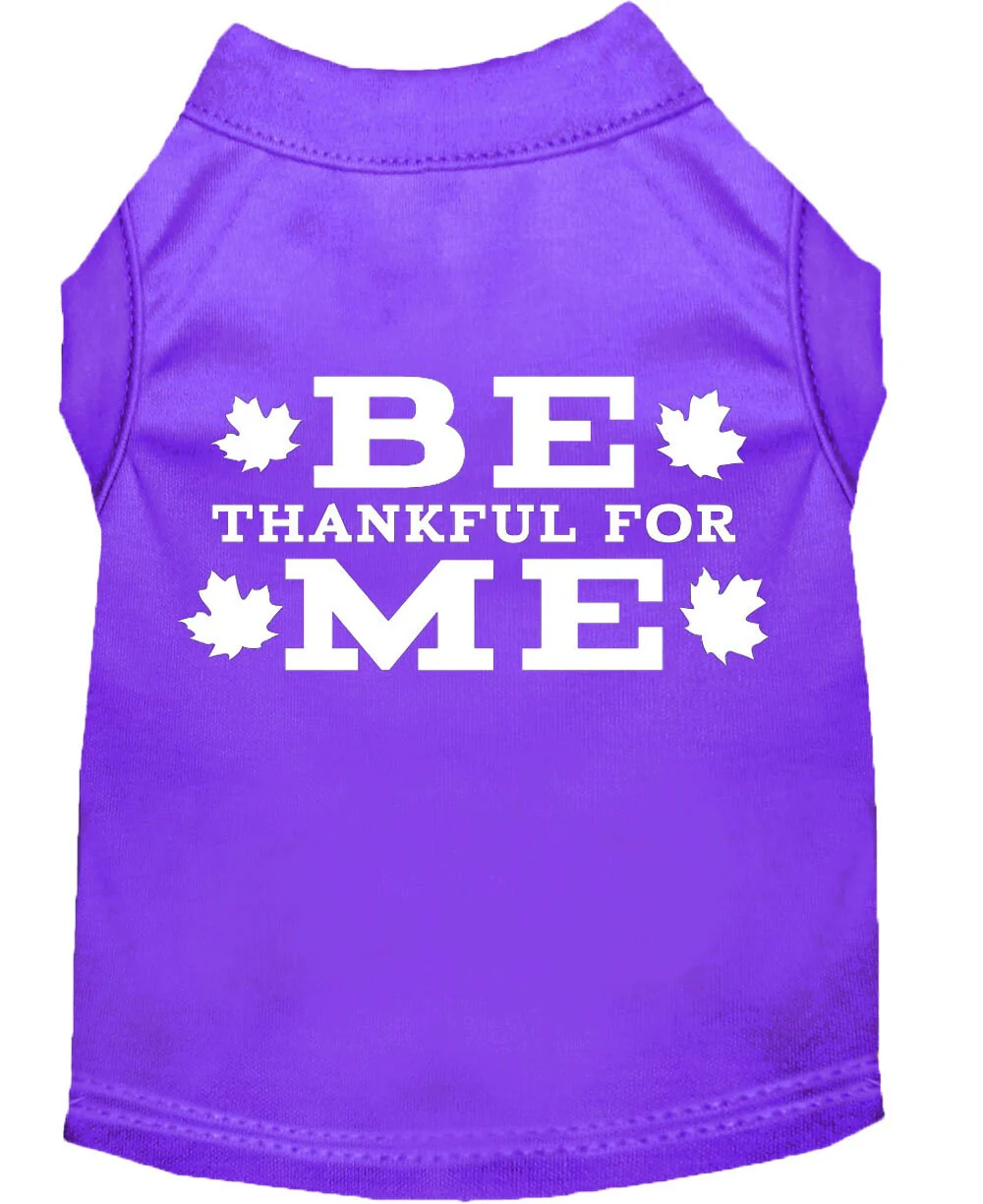 Thanksgiving Screen Print Pet Shirt, "Be Thankful For Me" - Image 5