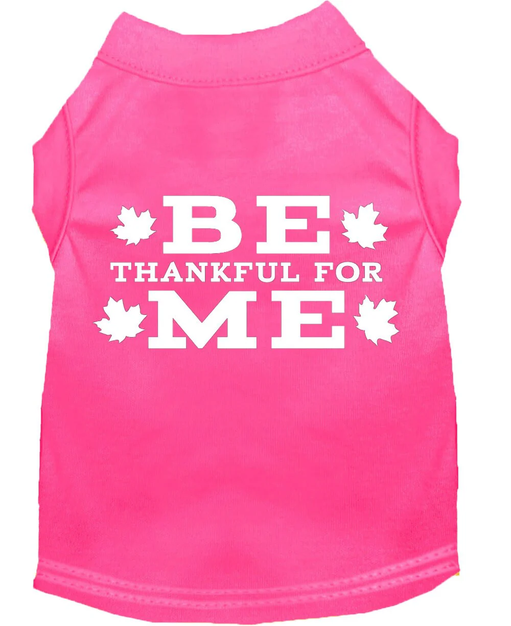 Thanksgiving Screen Print Pet Shirt, "Be Thankful For Me" - Image 8