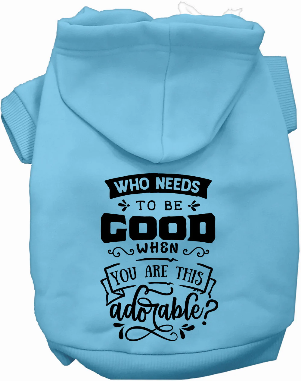 Who Needs to be Good? Pet Hoodie - Image 4