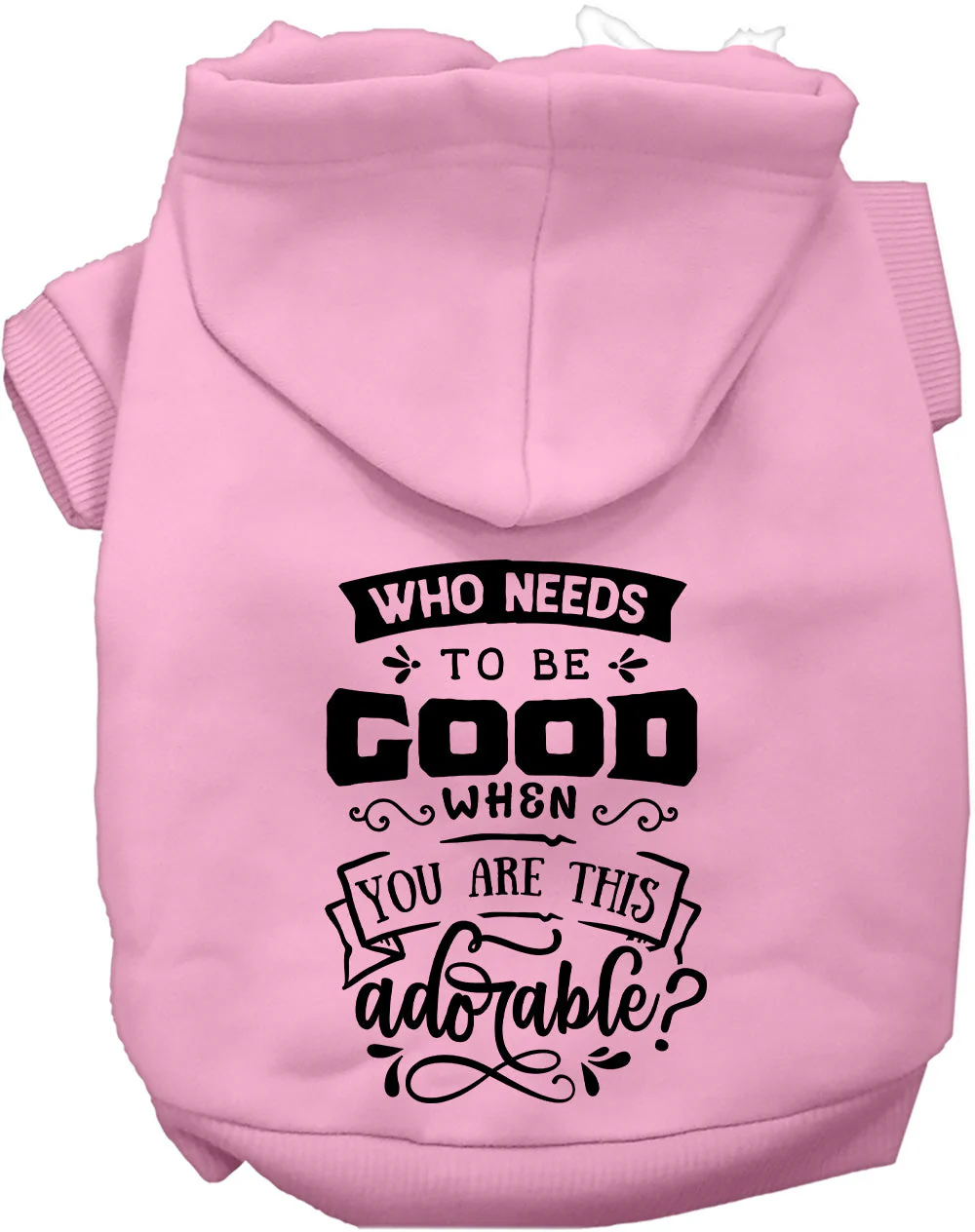 Who Needs to be Good? Pet Hoodie - Image 8